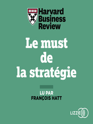 cover image of Le must de la stratégie
